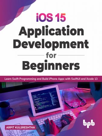 iOS 15 Application Development for Beginners
